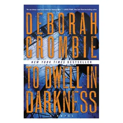 "To Dwell in Darkness" - "" ("Crombie Deborah")(Paperback)