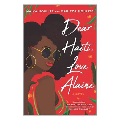 "Dear Haiti, Love Alaine" - "" ("Moulite Maika")(Pevná vazba)