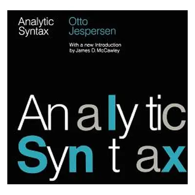 "Analytic Syntax" - "" ("Jespersen Otto")(Paperback)