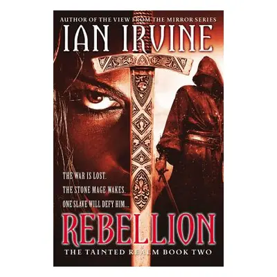 "Rebellion" - "" ("Irvine Ian")(Paperback)