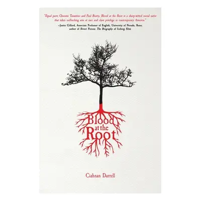 "Blood at the Root" - "" ("Darrell Ciahnan")(Paperback)