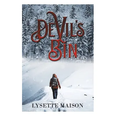 "Devil's Bin" - "" ("Maison Lysette")(Paperback)