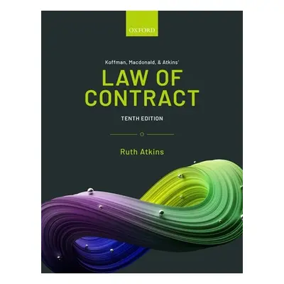 "Koffman, MacDonald & Atkins' Law of Contract" - "" ("Atkins Ruth")(Paperback)