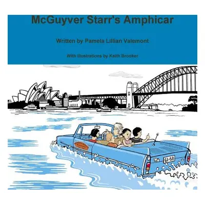 "McGuyver Starr's Amphicar" - "" ("Valemont Pamela Lillian")(Paperback)