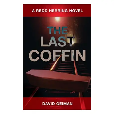 "The Last Coffin" - "" ("Geiman David")(Paperback)