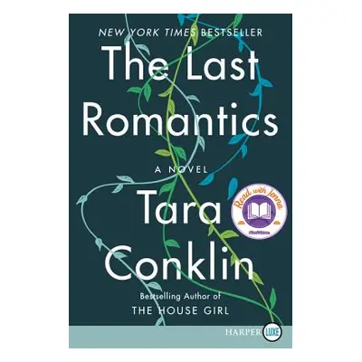 "The Last Romantics" - "" ("Conklin Tara")(Paperback)