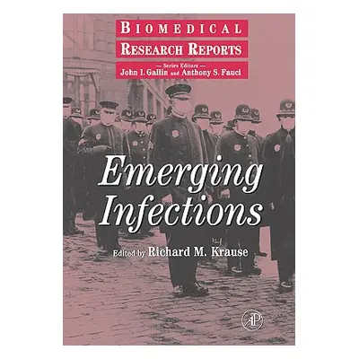 "Emerging Infections: Volume -" - "" ("Gallin John I.")(Paperback)