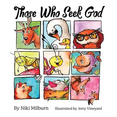 "Those Who Seek God" - "" ("Milburn Niki")(Pevná vazba)