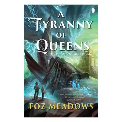 "A Tyranny of Queens" - "" ("Meadows Foz")(Mass Market Paperbound)