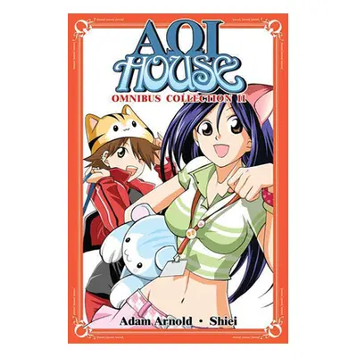 "Aoi House, Omnibus Collection II" - "" ("Arnold Adam")(Paperback)