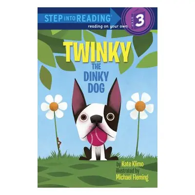 "Twinky the Dinky Dog" - "" ("Klimo Kate")(Paperback)