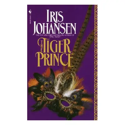 "The Tiger Prince" - "" ("Johansen Iris")(Mass Market Paperbound)