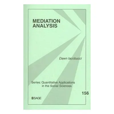 "Mediation Analysis" - "" ("Iacobucci Dawn")(Paperback)