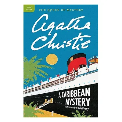 "A Caribbean Mystery: A Miss Marple Mystery" - "" ("Christie Agatha")(Paperback)