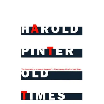 "Old Times" - "" ("Pinter Harold")(Paperback)