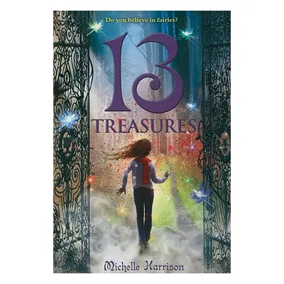 "13 Treasures" - "" ("Harrison Michelle")(Paperback)