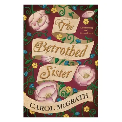 "The Betrothed Sister" - "" ("McGrath Carol")(Paperback)