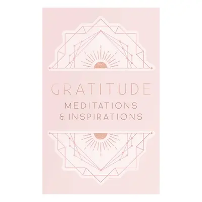 "Gratitude: Meditations and Inspirations" - "" ("Mandala Publishing")(Pevná vazba)