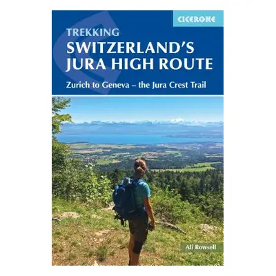 "Switzerland's Jura Crest Trail" - "" ("Rowsell Alison")(Paperback)