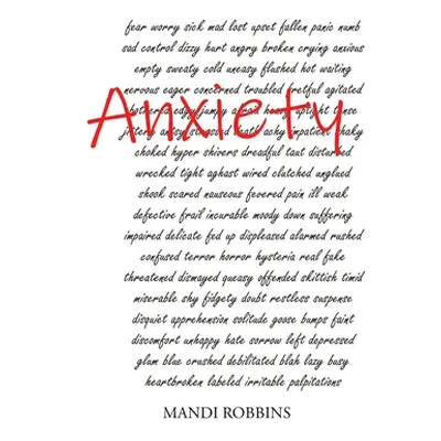 "Anxiety" - "" ("Robbins Mandi")(Paperback)