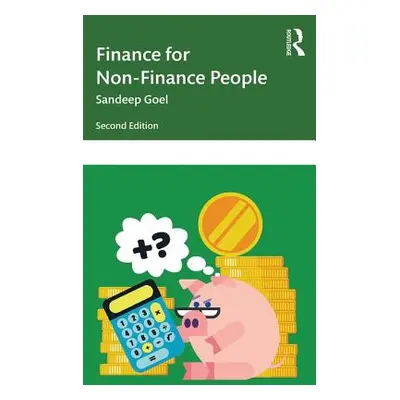 "Finance for Non-Finance People" - "" ("Goel Sandeep")(Paperback)