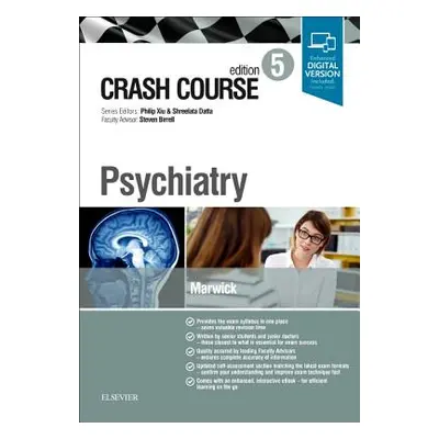 "Crash Course Psychiatry" - "" ("Marwick Katie Fm")(Paperback)