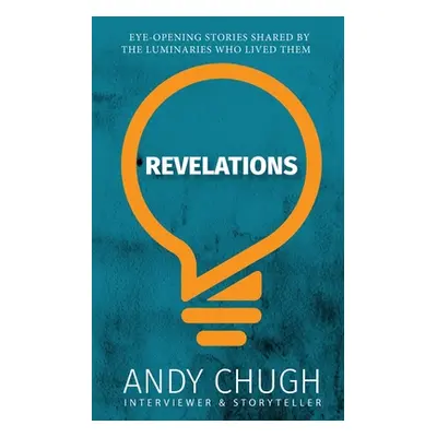 "Revelations (Soft Cover)" - "" ("Chugh Andy")(Paperback)