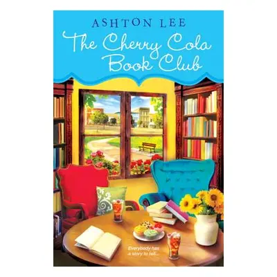 "The Cherry Cola Book Club" - "" ("Lee Ashton")(Paperback)