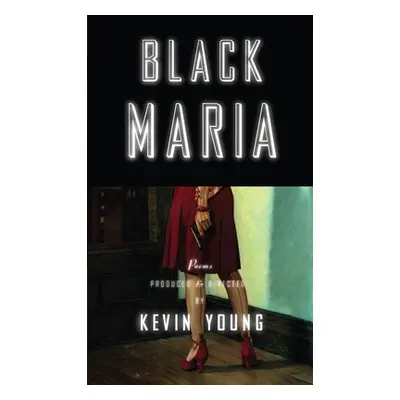 "Black Maria" - "" ("Young Kevin")(Paperback)