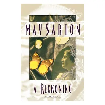 "A Reckoning" - "" ("Sarton May")(Paperback)