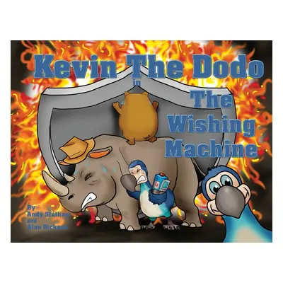 "Kevin the Dodo in The Wishing Machine" - "" ("Statham Andy")(Paperback)