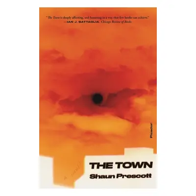 "The Town" - "" ("Prescott Shaun")(Paperback)