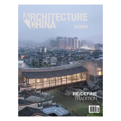 "Architecture China: Re/Define Tradition" - "" ("Xiangning Li")(Paperback)