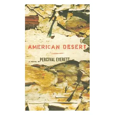 "American Desert" - "" ("Everett Percival")(Pevná vazba)