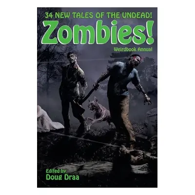 "Weirdbook Annual: Zombies" - "" ("Draa Doug")(Paperback)