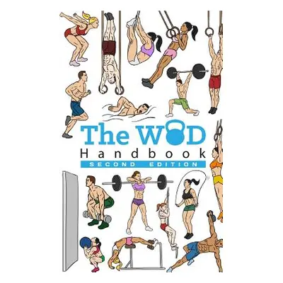 "The WOD Handbook (2nd Edition)" - "" ("Keeble Peter")(Paperback)