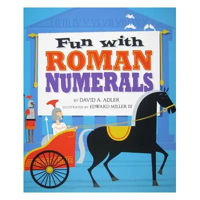 "Fun with Roman Numerals" - "" ("Adler David A.")(Paperback)