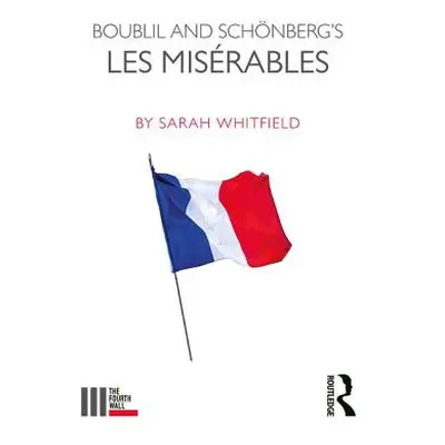 "Boublil and Schnberg's Les Misrables" - "" ("Whitfield Sarah")(Paperback)