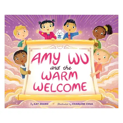 "Amy Wu and the Warm Welcome" - "" ("Zhang Kat")(Pevná vazba)