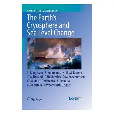 "The Earth's Cryosphere and Sea Level Change" - "" ("Bengtsson Lennart")(Paperback)