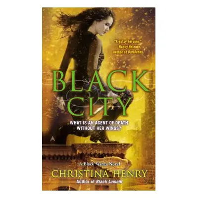 "Black City: A Black Wings Novel" - "" ("Henry Christina")(Mass Market Paperbound)