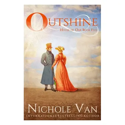 "Outshine" - "" ("Van Nichole")(Paperback)