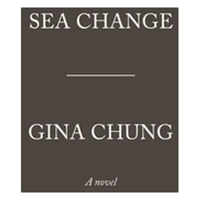 "Sea Change" - "" ("Chung Gina")(Paperback)