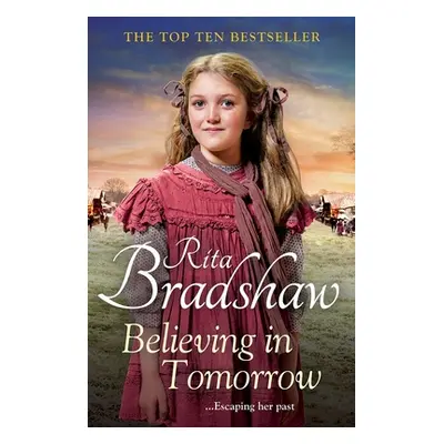 "Believing in Tomorrow" - "" ("Bradshaw Rita")(Paperback)