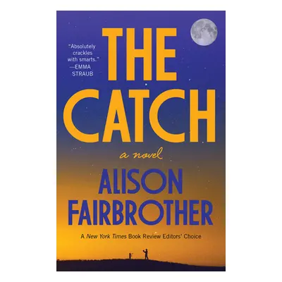 "The Catch" - "" ("Fairbrother Alison")(Paperback)