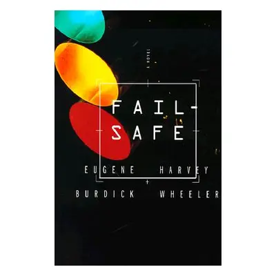 "Fail Safe" - "" ("Burdick Eugene")(Paperback)