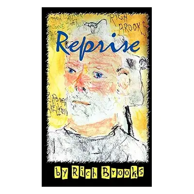 "Reprise" - "" ("Brooks Rich")(Paperback)