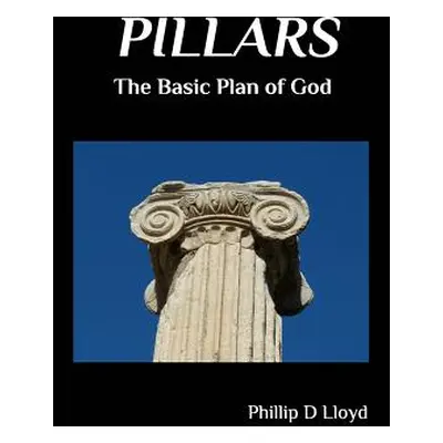 "Pillars" - "" ("Lloyd Phillip D.")(Paperback)