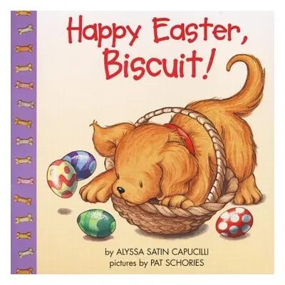 "Happy Easter, Biscuit!: A Lift-The-Flap Book" - "" ("Capucilli Alyssa Satin")(Paperback)