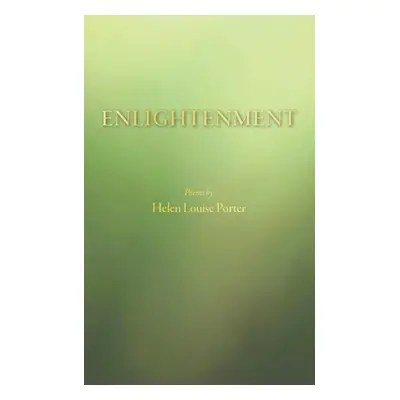 "Enlightenment" - "" ("Porter Helen Louise")(Paperback)